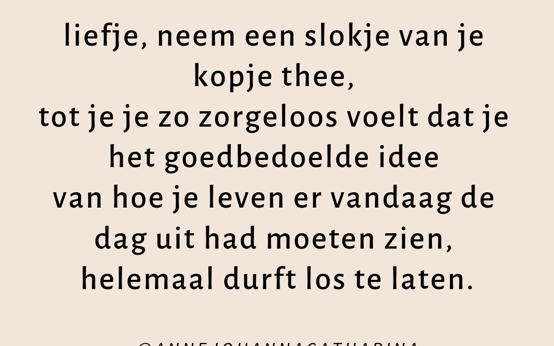 Ons Slecht Voelen Gedicht Anne Van Der Sligte